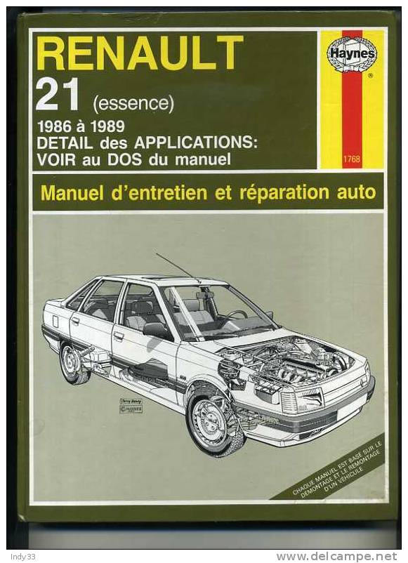 - RENAULT 21 . ESSENCE . MANUEL D'ENTRETIEN HAYNES 1991 - Auto