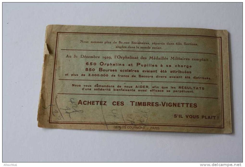 RARE >1929 CARNET 6 TIMBRES VIGNETTES ORPHELINAT Médaillés Militaires > PRESIDENT GENERAL MARECHAL PETAIN >ERRINOPHILIE - Vignettes Militaires