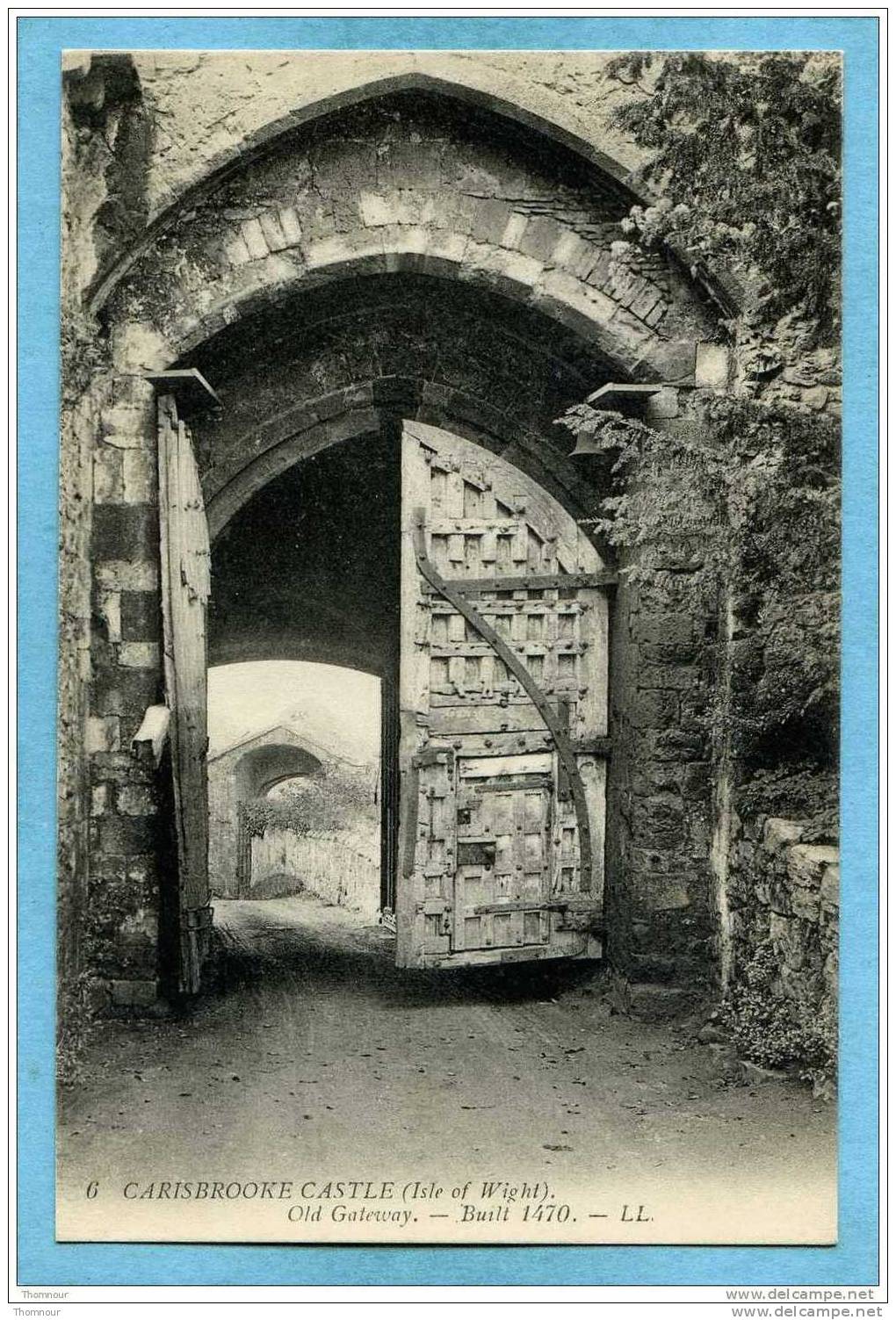 CARISBROOKE  CASTEL  ( Isle Of Wight )  -  Old  Gateway. - Built  1470.    -  BELLE CARTE  - - Other & Unclassified