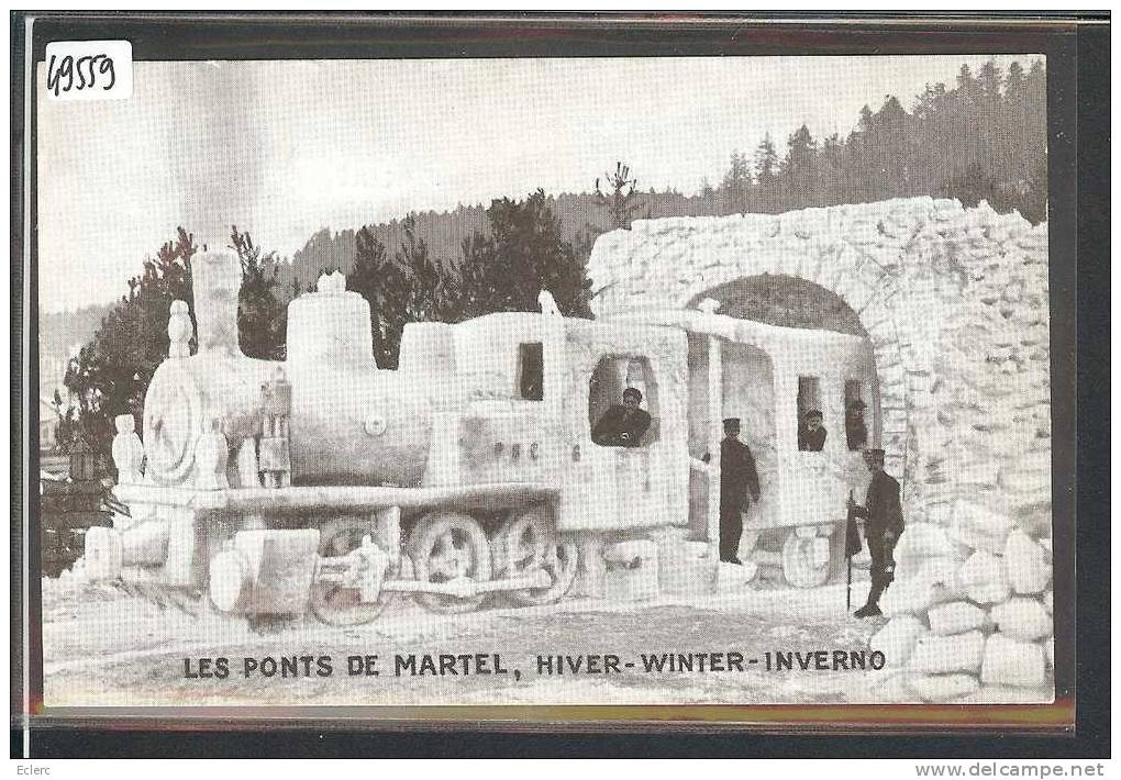 LES PONTS DE MARTEL - CONSTRUCTION DE NEIGE - LOCOMOTIVE - TRAIN - BAHN - TB - Ponts-de-Martel