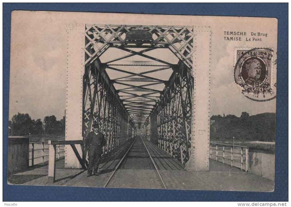 FLANDRE ORIENTALE TEMSE - CP ANIMEE TEMSCHE DE BRUG / TAMISE LE PONT - ELD / UITG. E. DE LANDISHEER TEMSCHE - 1926 - Temse