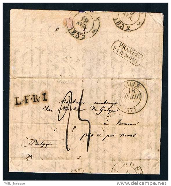Belgique Precurseur 1832 Lettre Càd Lille  Pour Mons + Encadré "france/ Par Mons" En Noir R - 1830-1849 (Independent Belgium)