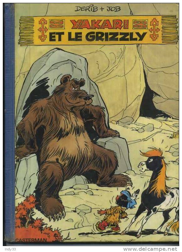 - YAKARI ET LE GRIZZLY . CASTERMAN 1979 - Yakari