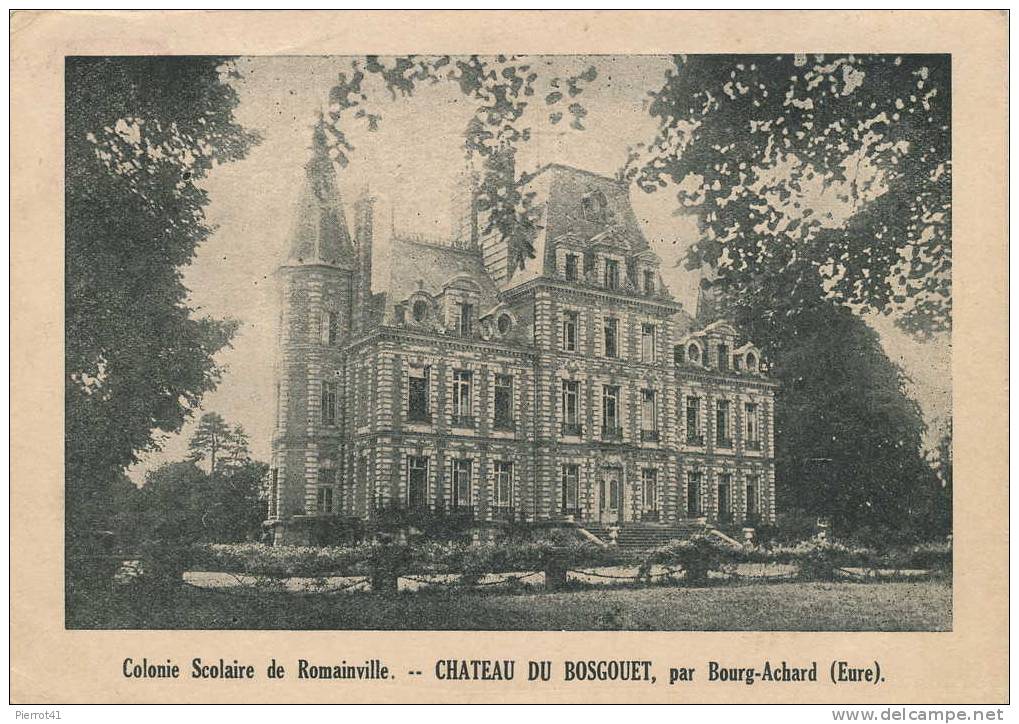 ROMAINVILLE - Colonie Scolaire De Romainville - Château Du Bosgouet, Par BOURG-ACHARD  (Eure) - Romainville