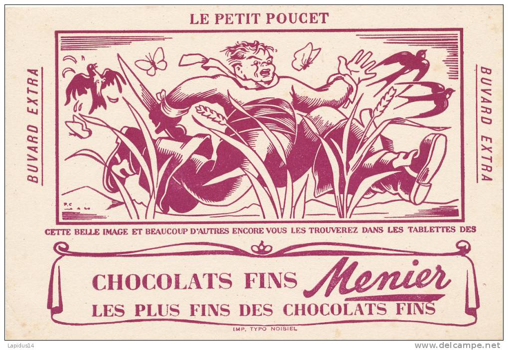 BU 690/BUVARD CHOCOLATS MEUNIER  -LE PETIT POUCET - Chocolade En Cacao