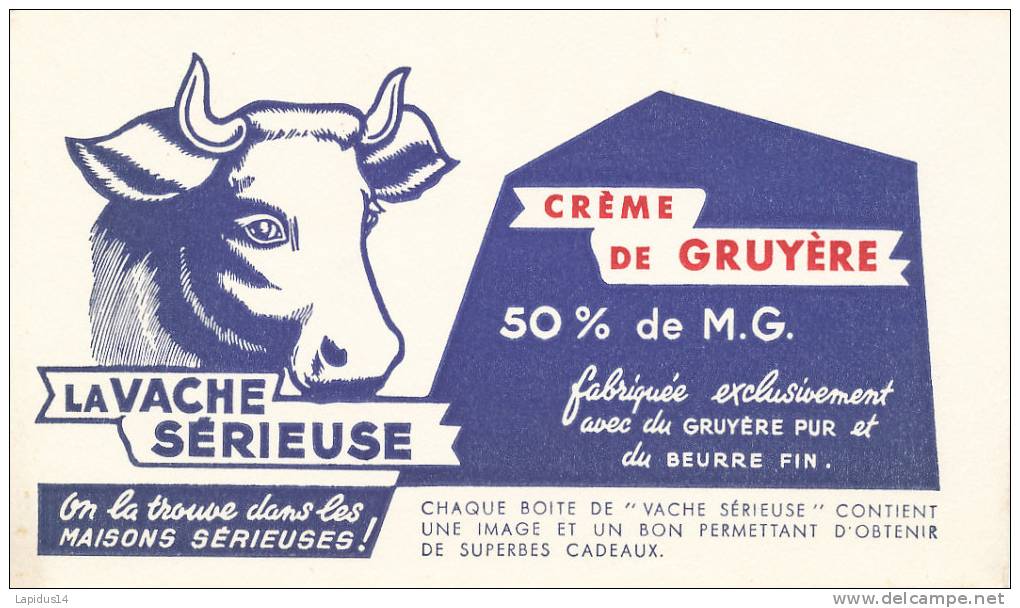 BU 746 /BUVARD     FROMAGE   LA VACHE SERIEUSE - Milchprodukte