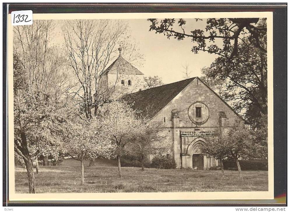 FORMAT 10x15 - DISTRICT DE NYON - CHESEREX SUR NYON - ABBAYE DE BONMONT  - TB - Chéserex