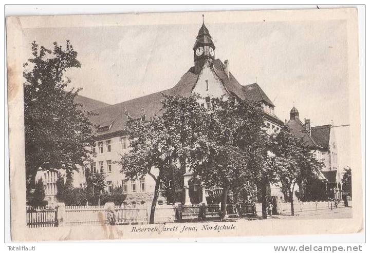 Jena Nordschule Belebt Reservelazarett Feldpost 24.11.1917 Gelaufen - Jena