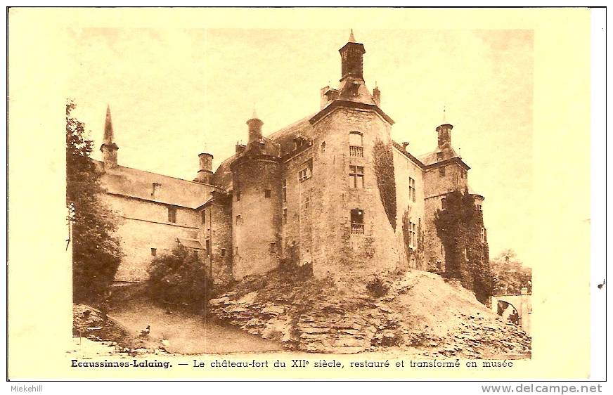 ECAUSSINES-LALAING- CHATEAU-FORT- - Ecaussinnes