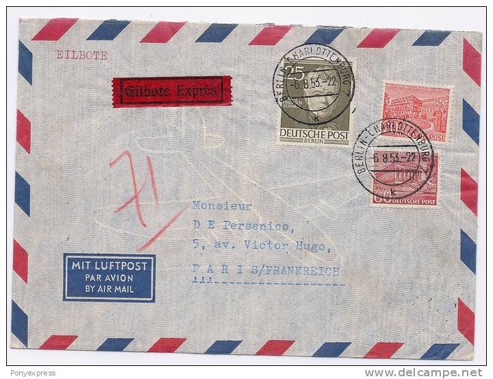 Lettre En Exprès Pour Paris De Berlin 1953 - Briefe U. Dokumente