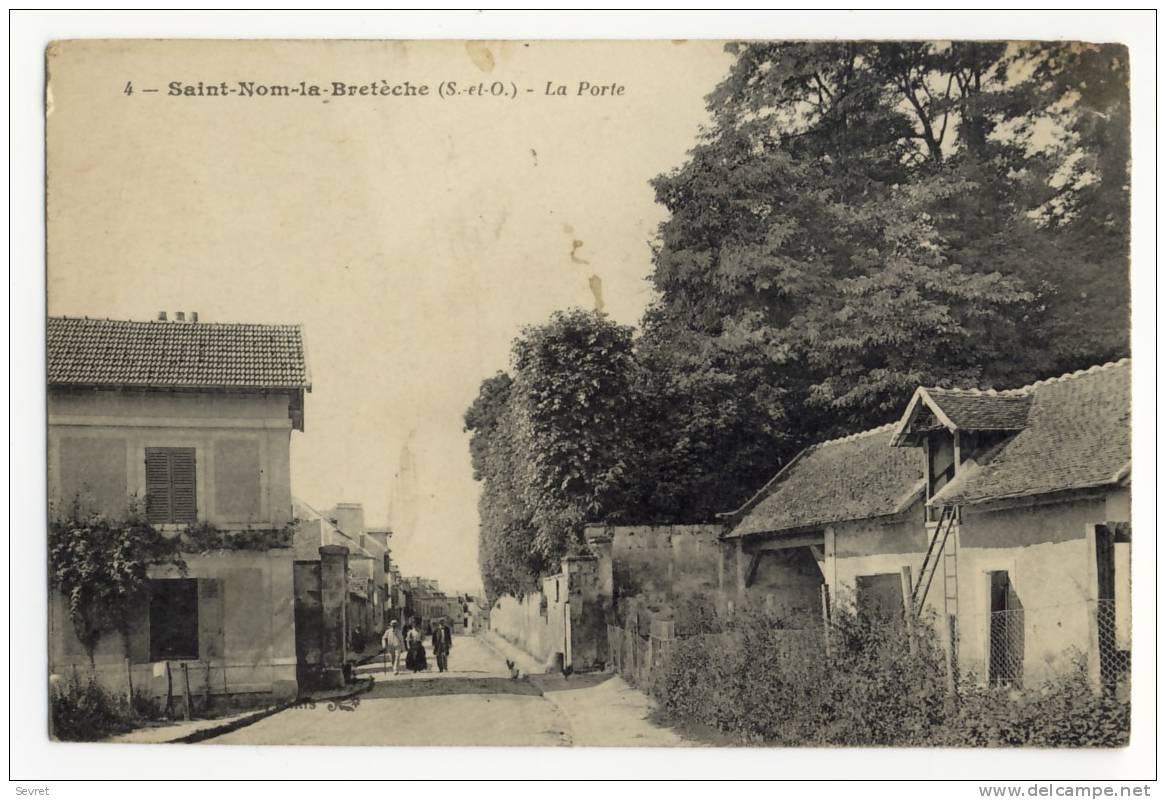 SAINT NOM LA BRETECHE. - La Porte. - St. Nom La Breteche