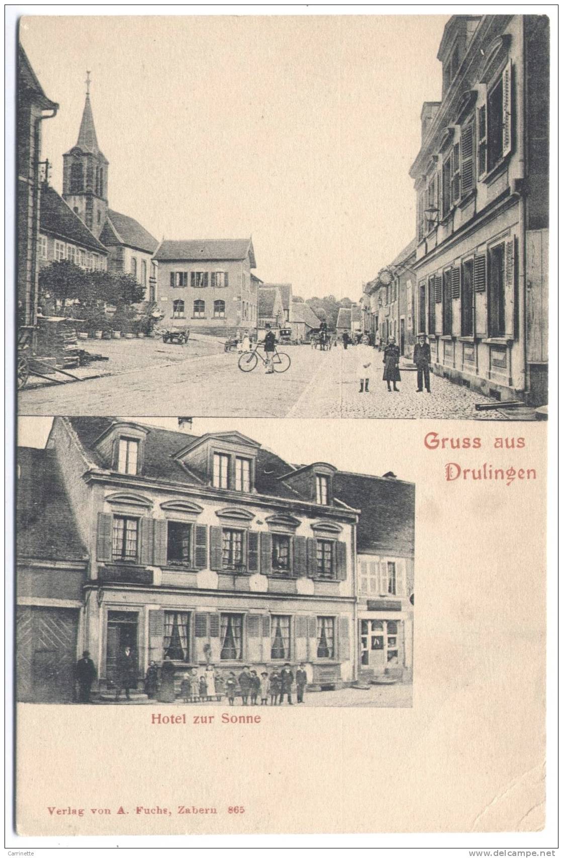 DRULINGEN - 67 - Haut Rhin - Gruss Aus DRULINGEN - Hotel Zur Sonne 1900.... - Drulingen