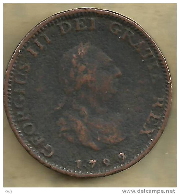 UK GREAT BRITAIN  FARTHING BRITANNIA  FRONT KGIII HEAD BACK 1799  S.3779 VF READ DESCRIPTION CAREFULLY!! - Autres & Non Classés