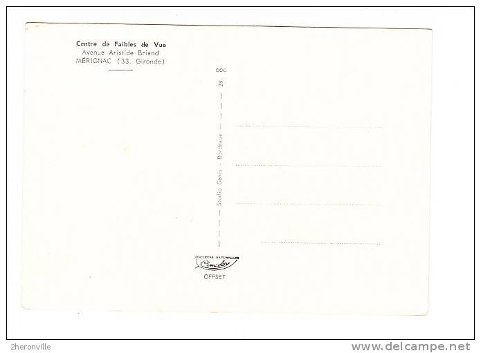 CPSM  - 33 -   MERIGNAC -  CENTRE DE FAIBLES DE VUE Avenue Aristide Briand - Merignac