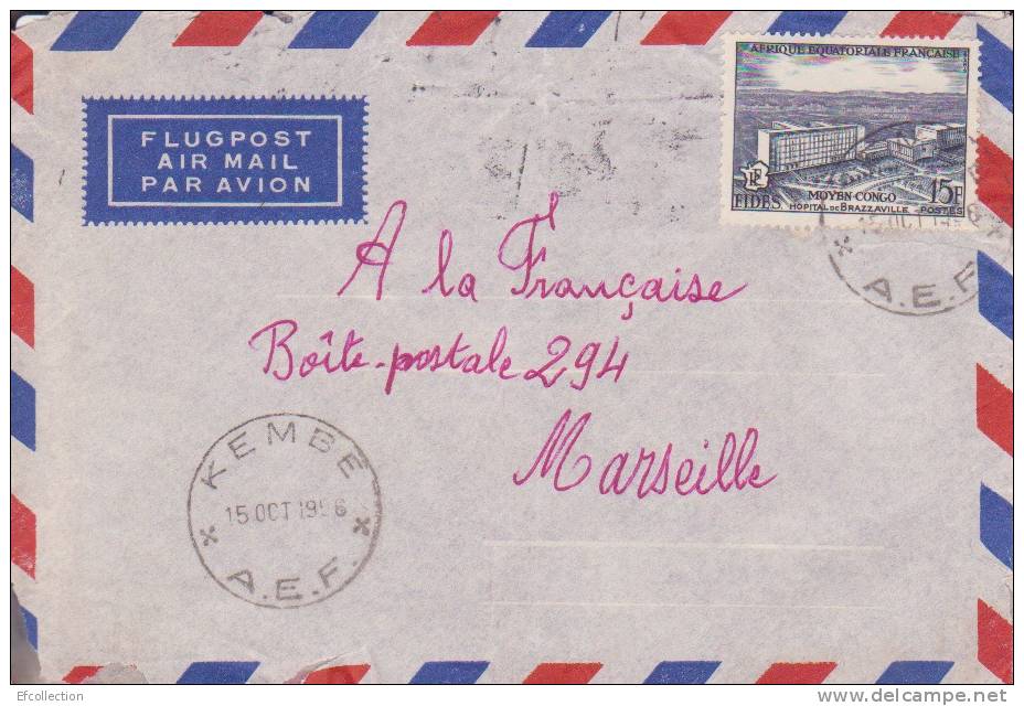 AEF,Oubangui,Kembé Le 15/10/1956 > France,lettre,Colonies,ho Pital De Brazzaville,15f N°234 - Sonstige & Ohne Zuordnung