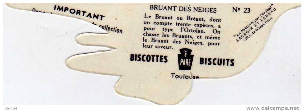 N° 23 - Biscottes  PARE  - Toulouse -  Oiseaux -  Bruant Des Neiges- Publicité Par L´enfant - Lacroix Et Lebeau - Animaux