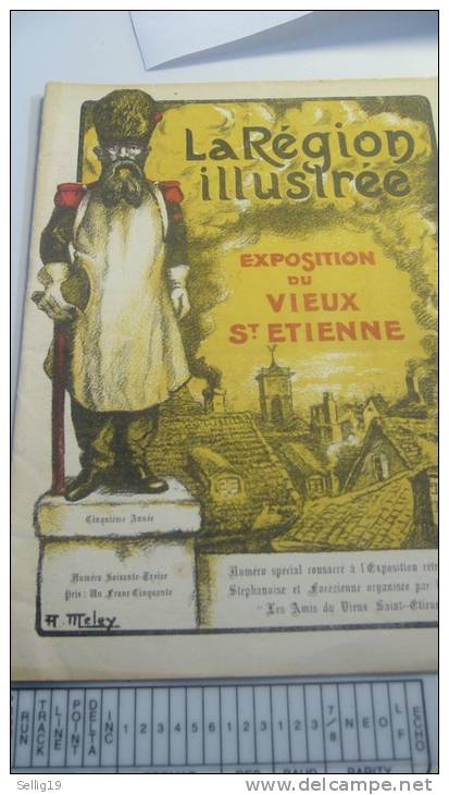 La Région Illustrée - Exposition Du Vieux St Etienne - Revues Anciennes - Avant 1900