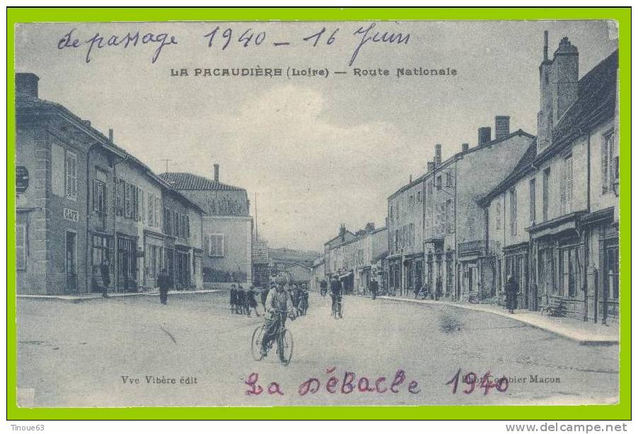42 - LA PACAUDIERE - Route Nationale - Vve Vibère édit. - Cycliste - 2 Scans - Carte Bleutée - La Pacaudiere