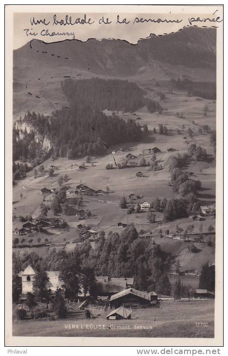 Vers L' Eglise - Ormonts Dessus - Oblitérée En 1931 - Ormont-Dessus 