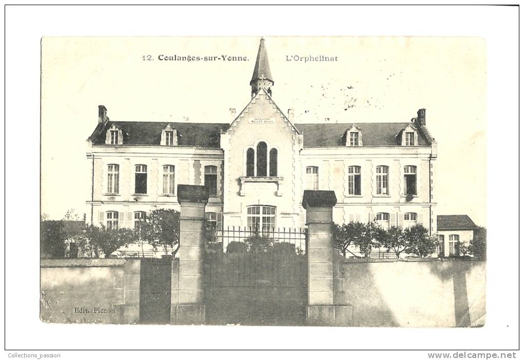 Cp, 89, Coulanges-sur-Yonne, L´Orphelinat,  Voyagée 1907 - Coulanges Sur Yonne