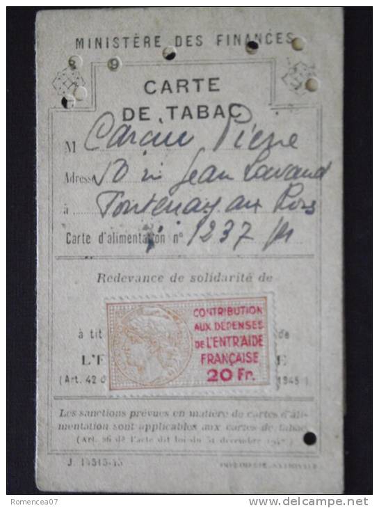CARTE De TABAC - Délivrée à M. , Fontenay-aux-Roses - Ministère Des Finances - Novembre 1946 - Bon état - A Voir ! - Dokumente