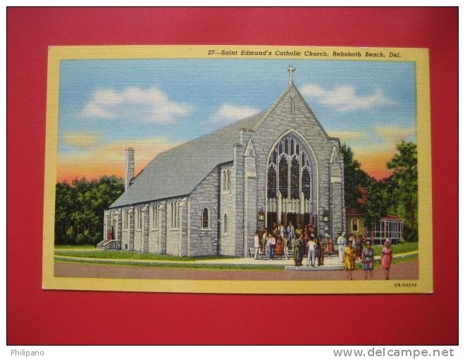 - Delaware >  Rehoboth Beach --Saint Edumunds Catholic Church    Linen===  --- Ref 260 - Other & Unclassified