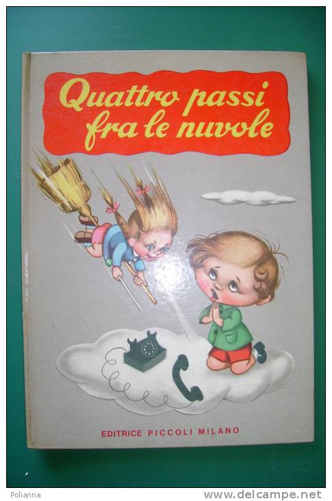 PEA/1 QUATTRO PASSI FRA LE NUVOLE Ed.Piccoli 1963/Ill.Mingazzini - Anciens