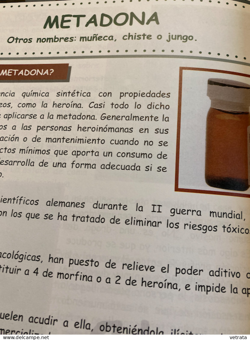 Drogas Al Desnudo  : Acido, Cocaina, Cannabis, Crack, Extasis, Ketamina, Poppers, Rohipnol, Heroina, Metadona (édité par