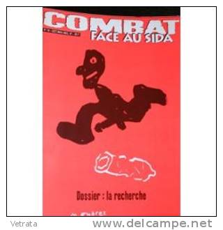 Combat Face Au Sida N° 10 : Dossier : La Recherche - Geneeskunde & Gezondheid