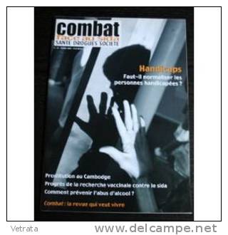 Combat Face Au Sida N° 31 : Handicaps / Prostitution Au Cambodge / Recherche Vaccinale Contre Le Sida - Geneeskunde & Gezondheid