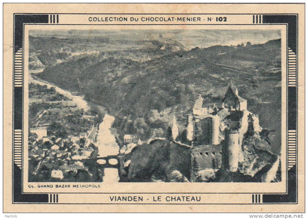 CHROMO  Image Chocolat MENIER   VIANDEN  Le Chateau   N° 102 - Menier