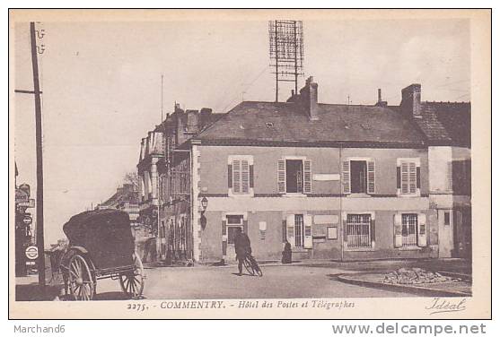 ALLIER COMMENTRY HOTEL DES POSTES ET TELEGRAPHES Editeur Ideal - Commentry