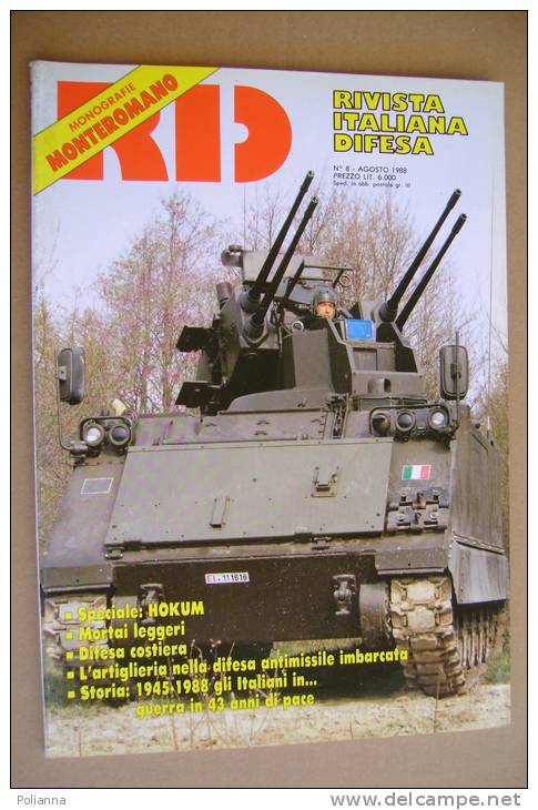 PAU/33 RID Rivista It. Difesa 1988/HOKUM/MORTAI LEGGERI/DIFESA COSTIERA/L´ARTIGLIERIA NELLA DIFESA ANTIMISSILE IMBARCATA - Italian