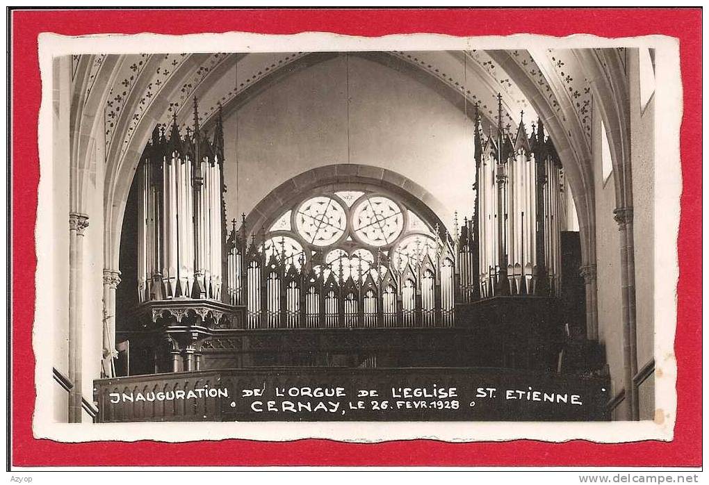 68 - CERNAY - ORGUES - ORGEL - Eglise St Etienne - Inauguration - CARTE PHOTO - Cernay