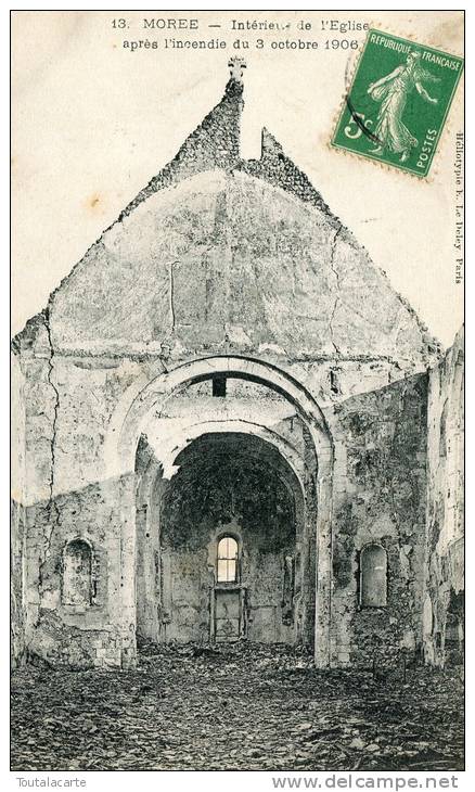 CPA 41 MOREE INTERIEUR DE L EGLISE APRES L INCENDIE DU 3 OCTOBRE 1906 - Moree