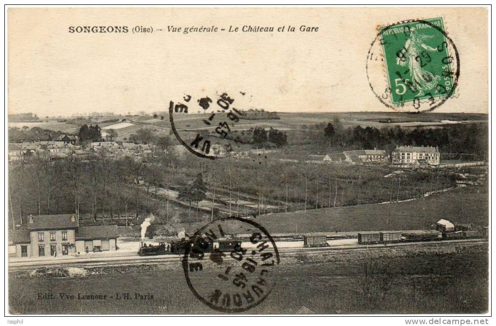 Songeons (Oise) Vue Générale Le Château Et La Gare - Songeons