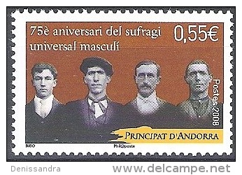 Andorre Français 2008 Yvert 662 Neuf ** Cote (2017) 2.00 Euro 75éme Anniversaire Du Suffrage Universel Masculin - Ungebraucht