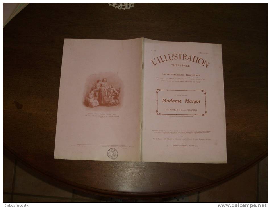 N° 138  Du  20.1.1910       L ' ILLUSTRATION THEÂTRALE   Présente : MADAME MARGOT - Auteurs Français