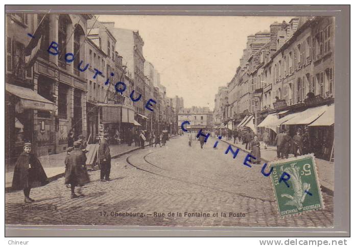 CHERBOURG RUE DE LA FONTAINE ET LA POSTE - Cherbourg