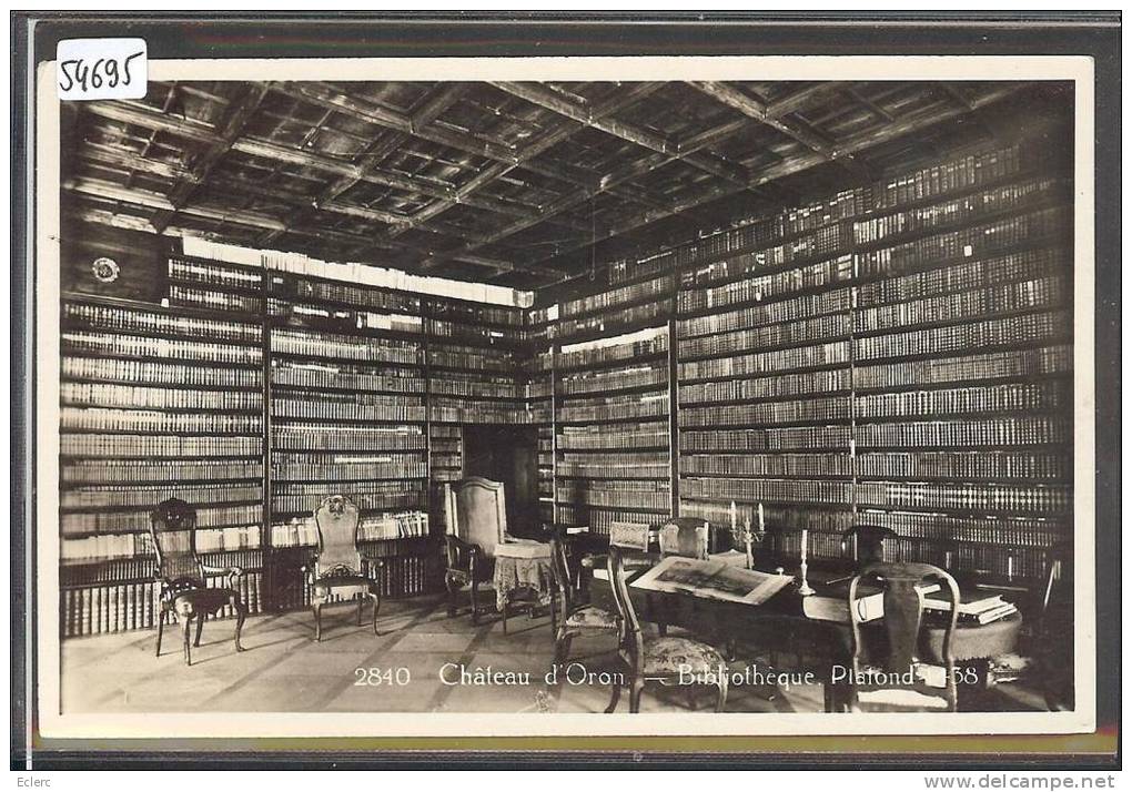 DISTRICT D´ORON ///  CHATEAU D'ORON - LA BIBLIOTHEQUE -  TB - Oron