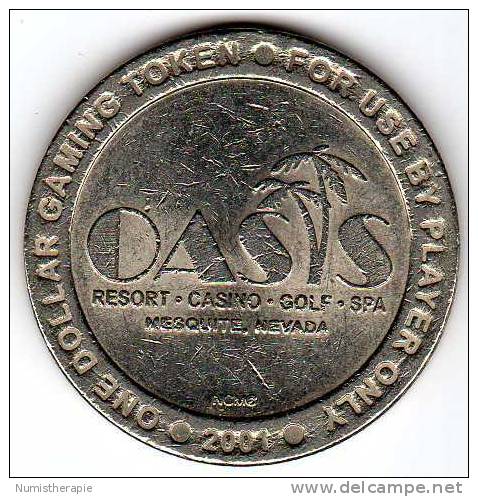 Oasis Resort Casino Golf Spa : 1 Dollar  Slot Machine Gaming Token 2001 : Mesquite, Nevada - Casino