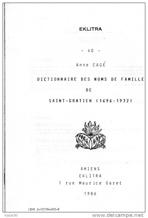 Dictionnaire Des Noms De Famille De SAINT-GRATIEN ( 1696-1932 ) Anne CAGE.1986. - Picardie - Nord-Pas-de-Calais