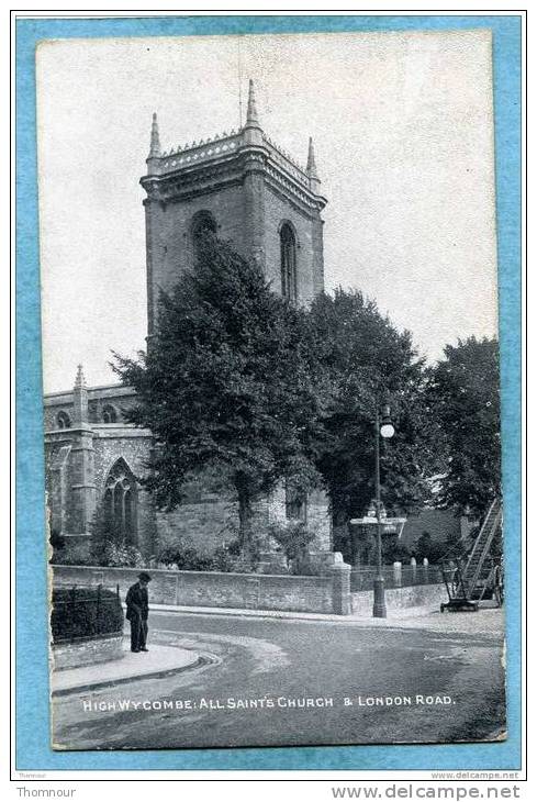 HIGH   WYCOMBE  -  ALL SAINTS CHURCH & LONDON ROAD.  -  CARTE ANIMEE  - - Buckinghamshire