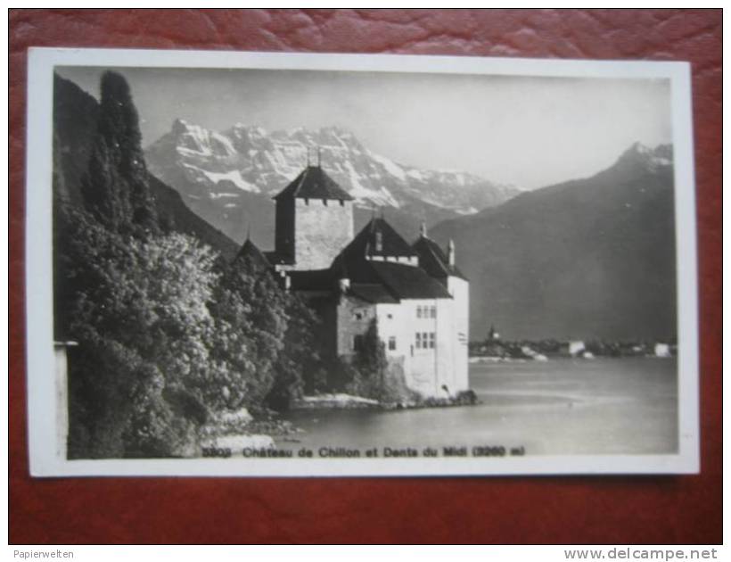 Veytaux (VD) - Chateau De Chillon Et Dents Du Midi - Veytaux