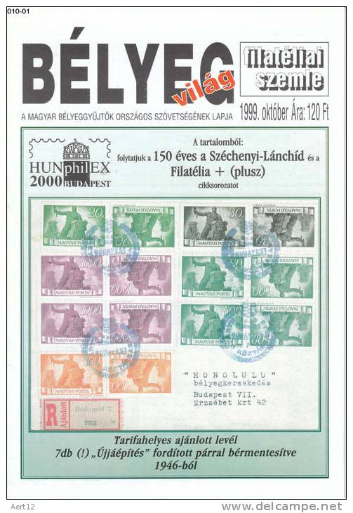 HUNGARY, 1999, Oktober. Bélyegvilág; The National Association Of Hungarian Stamp Collectors Journal - Altri & Non Classificati