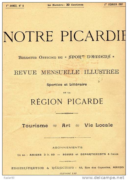 Notre Picardie 1er Année.n°8.1er Février 1907.(sommaire En Photo). - Picardie - Nord-Pas-de-Calais