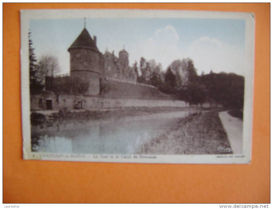 CP CHATILLON EN BAZOIS  N°8 LA TOUR ET LE CANAL DU NIVERNAIS - Chatillon En Bazois