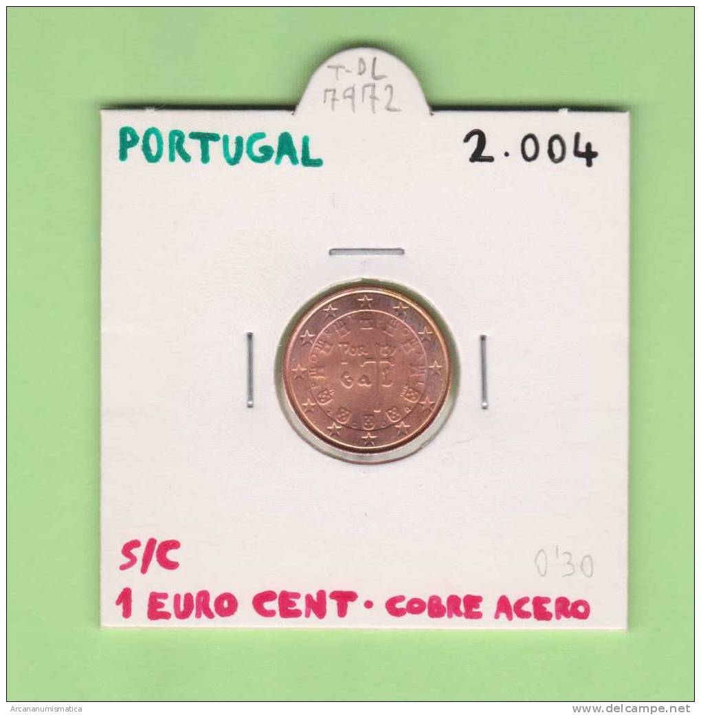 PORTUGAL  1  EURO  CENT   2.004       SC/UNC     DL-7972 - Portogallo