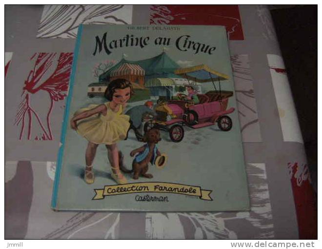 Collection Farandole : Ancienne Edition De Martine Au Cirque : 1966 Marcel Marlier - Casterman