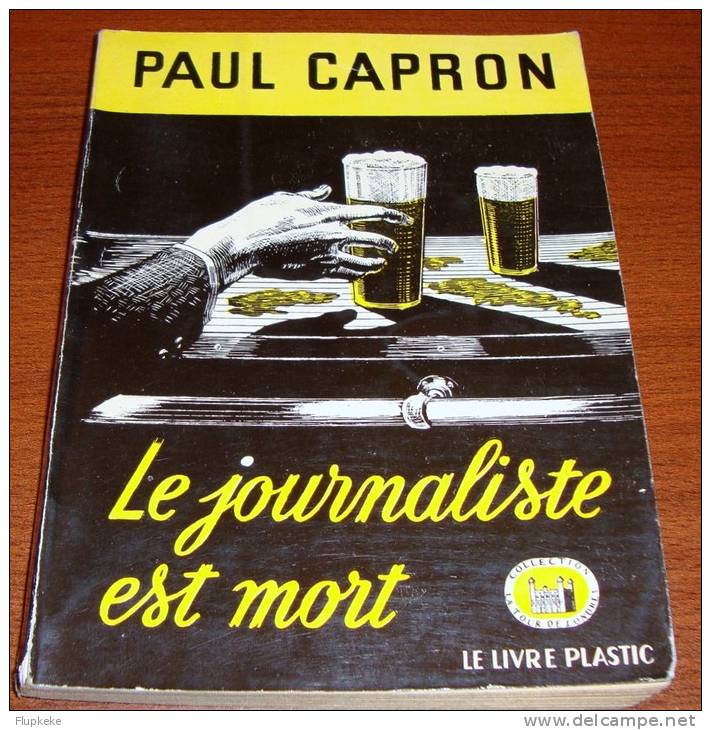 La Tour De Londres 15 Le Journaliste Est Mort Paul Capron Le Livre Plastic 1948 - Livre Plastic - La Tour De Londres